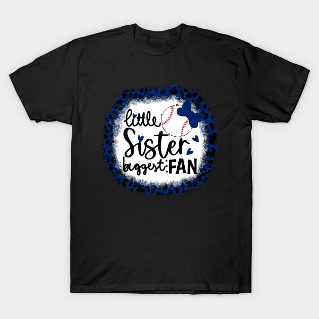 Baseball Little Sister Biggest Fan   Leopard Baseball Sister T-Shirt by Wonder man 